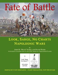 Fate of Battle: Look, Sarge, No Charts – Napoleonic Wars