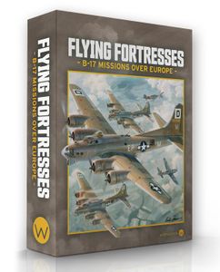 Flying Fortresses: B-17 Missions Over Europe