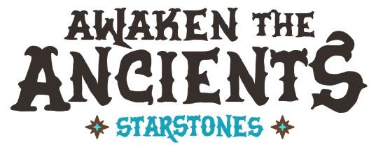 Cover art for Awaken the Ancients: Starstones