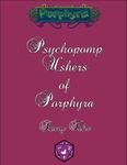 RPG Item: Psychopomp Ushers of Porphyra