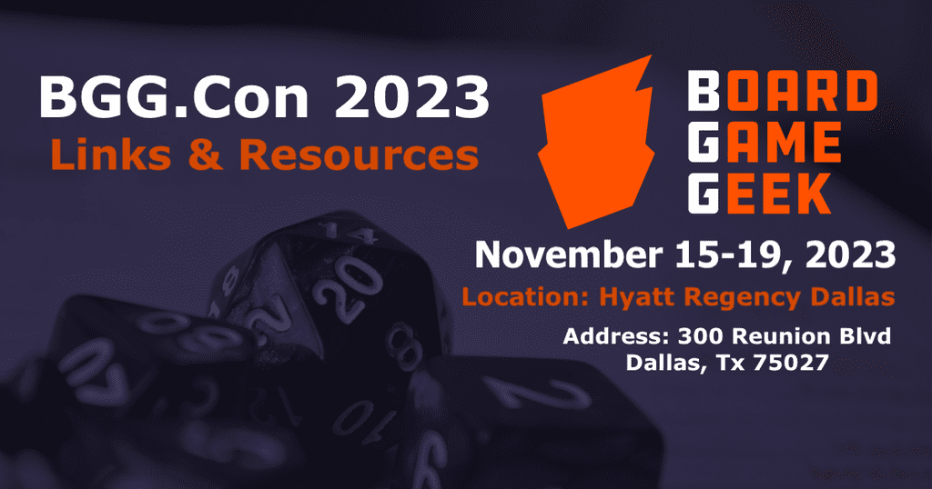 **Unofficial** BGG.Con 2023 Links and Resources - Everything You Need ...