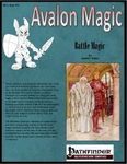 Issue: Avalon Magic (Vol 1, No 12 - Dec 2011) Battle Magic