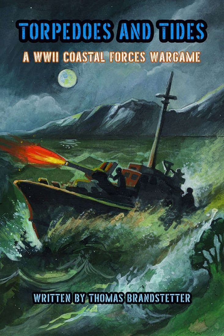 Cover art for Torpedoes and Tides: A WWII Coastal Forces Wargame
