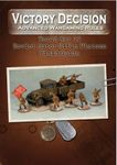 Victory Decision: Advanced Wargaming Rules – World War II: Soviet Motor Rifle Platoon Field Guide