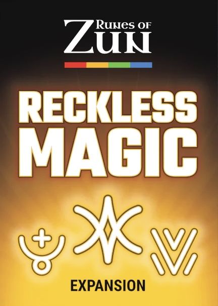 Runes of Zun: Reckless Magic