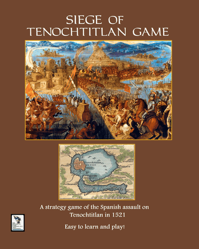 Siege of Tenochtitlan 19 MAY 2026 A.D. or No Feathered Serphents to ...