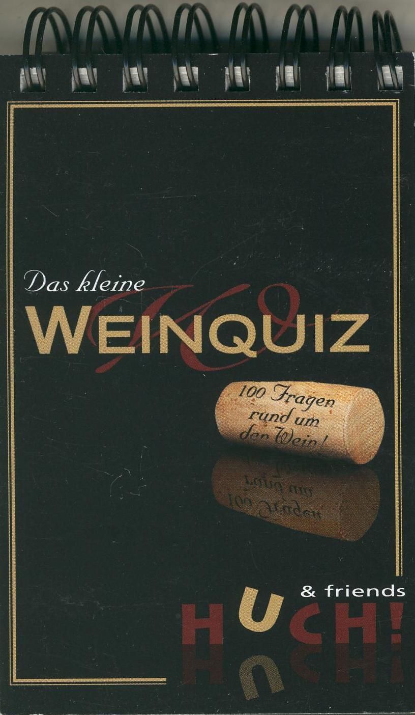 Das kleine Weinquiz