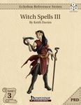 RPG Item: Echelon Reference Series: Witch Spells III (PRD)