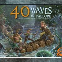 Too Many Bones: 40 Waves in Daelore