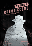 RPG Item: 24 Hour Crime Scene