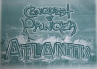 Conquest of Pangea: Atlantis