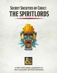 RPG Item: Secret Societies of Chult: The Spiritlords