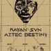 Board Game: Mayan Sun, Aztec Destiny: 500 BC – AD 2012 – Beyond∞