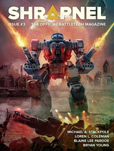BattleTech: Shrapnel Magazine – Issue 3