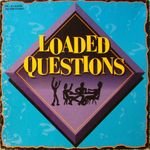 Board Game: Loaded Questions