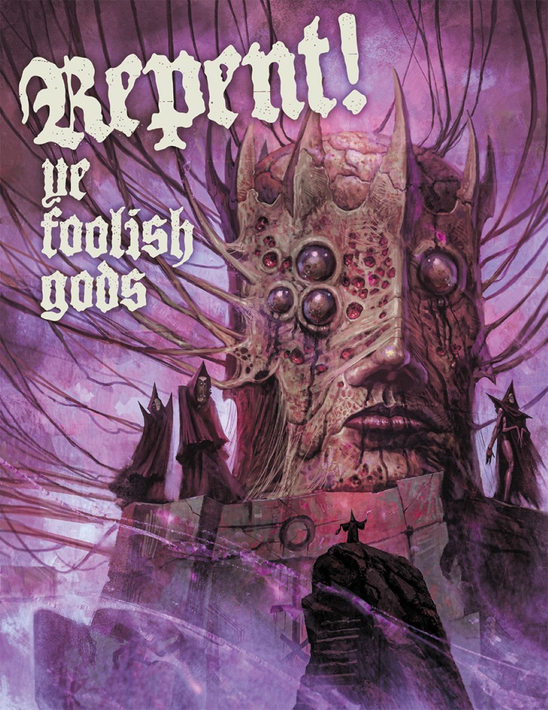 Cover art for Repent! Ye Foolish Gods