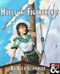 RPG Item: Hulls and Figureheads
