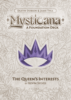 Mysticana: The Queen's Interests