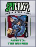 RPG Item: Agent X: The Runner
