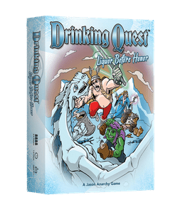 Drinking Quest: Liquor Before Honor