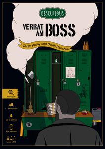Verrat am Boss