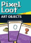 RPG Item: Pixel Loot: Art Objects