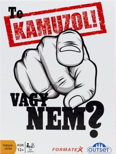 Kamuzol! (vagy nem?)