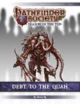 RPG Item: Pathfinder Society Scenario 10-14: Debt to the Quah