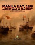 Great War at Sea Manila Bay 1898