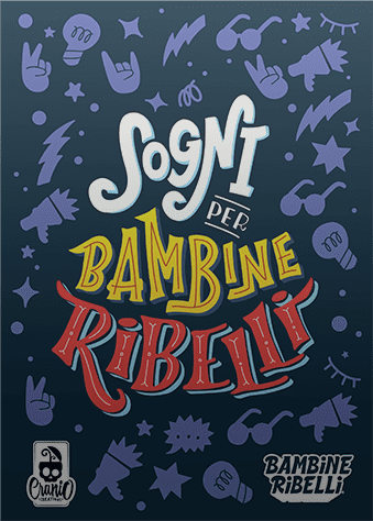 Cuentos de Buenas Noches para Niñas Rebeldes: El Juego de Mesa