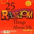 25 Random Things About Me