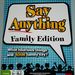Board Game: Say Anything Family Edition