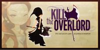 Board Game: Kill the Overlord