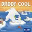 Board Game: Daddy Cool
