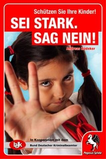 Sei stark. Sag Nein!