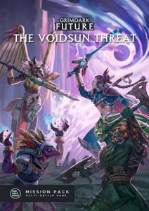Grimdark Future: The Voidsun Threat