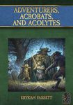 RPG Item: Adventurers, Acrobats, and Acolytes