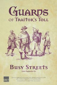 Guards of Traitor's Toll: Busy Streets