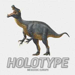 Holotype: Mesozoic Europe