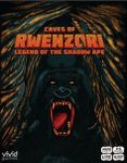Caves of Rwenzori: Legend of the Shadow Ape