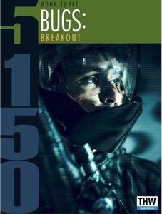 5150: Bugs – Breakout