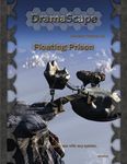 RPG Item: DramaScape Fantasy Volume 019: Floating Prison