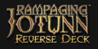 Rampaging Jotunn: Reverse Deck