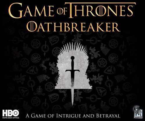 Board Game: Game of Thrones: Oathbreaker