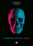 RPG Item: Adventure Anthology: Death