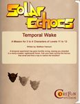 RPG Item: Solar Echoes Mission: Temporal Wake