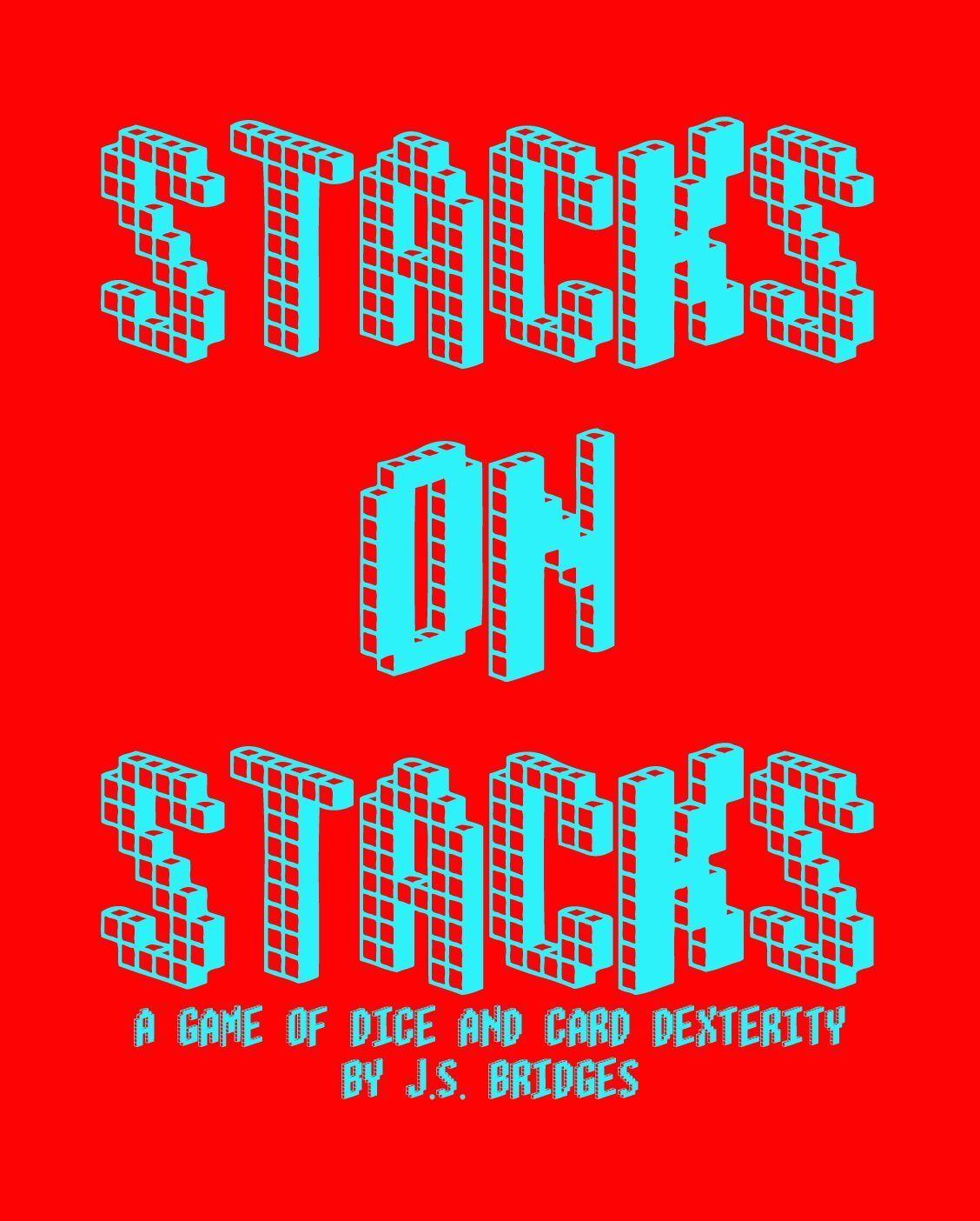 Stacks on Stacks