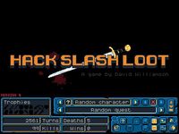 Video Game: Hack, Slash, Loot