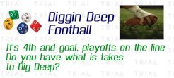 Diggin Deep Football