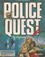 Video Game: Police Quest 2: The Vengeance